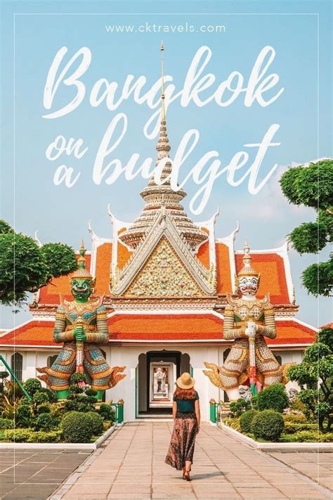 Backpacking In Bangkok Cheap Budget Travel Tips Ck Travels Viaje