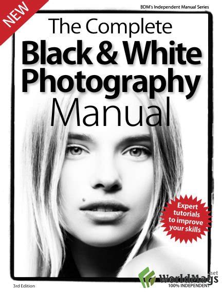 The Complete Black And White Photography Manual 3rd Edition Pdf Digital