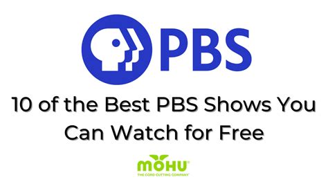 10 Of The Best Pbs Shows You Can Watch For Free Mohu