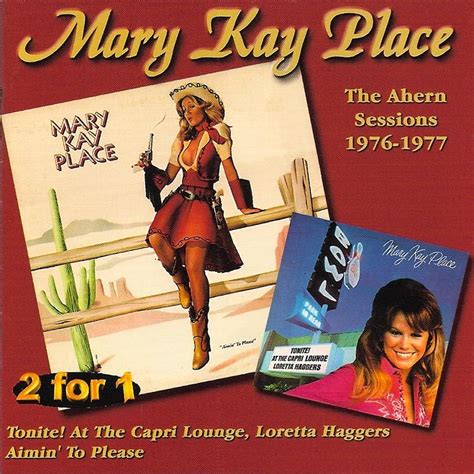 Mary Kay Place Music Information