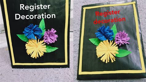 How To Decorate Registerattendance Register Decoration Idea For