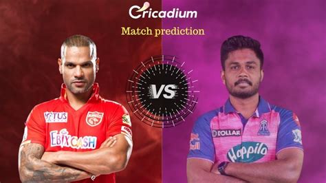 Ipl 2023 Match 66 Pbks Vs Rr Match Prediction Who Will Win Right Now