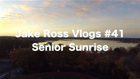 Senior Sunrise Episode 41 Youtube