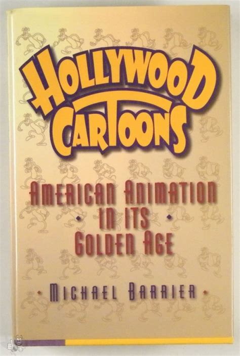 Hollywood Cartonns American Animation In Its Golden Age Oxford