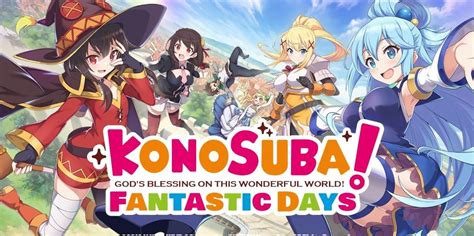 Konosuba Fantastic Days Mobile Rpg Gets Release Date And Online Showcase