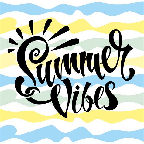 Summer Vibes Lettering Card Calligraphy Stylish Inspirational