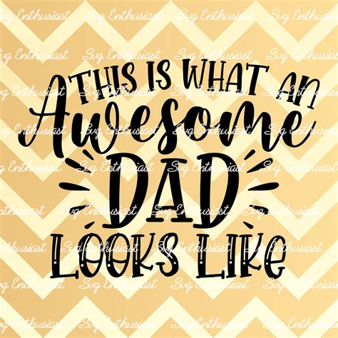 This Is What An Awesome Dad Looks Like Svg Fathers Day Etsy