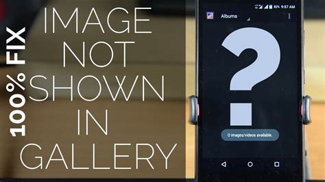 Solved Pics Are Not Showing Up In Gallery On Android Device Youtube