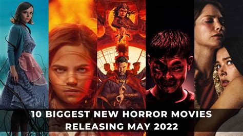 10 Biggest Horror Movies Releasing May 2022 Keengamer