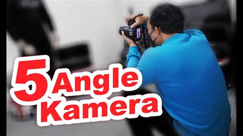 5 camera angle teknik dasar pengambilan foto youtube