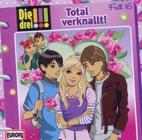 Also es gibt definiv bessere und vor allem anspruchvollere serien. Total verknallt! / Die drei Ausrufezeichen Bd.16 (CD) von ...