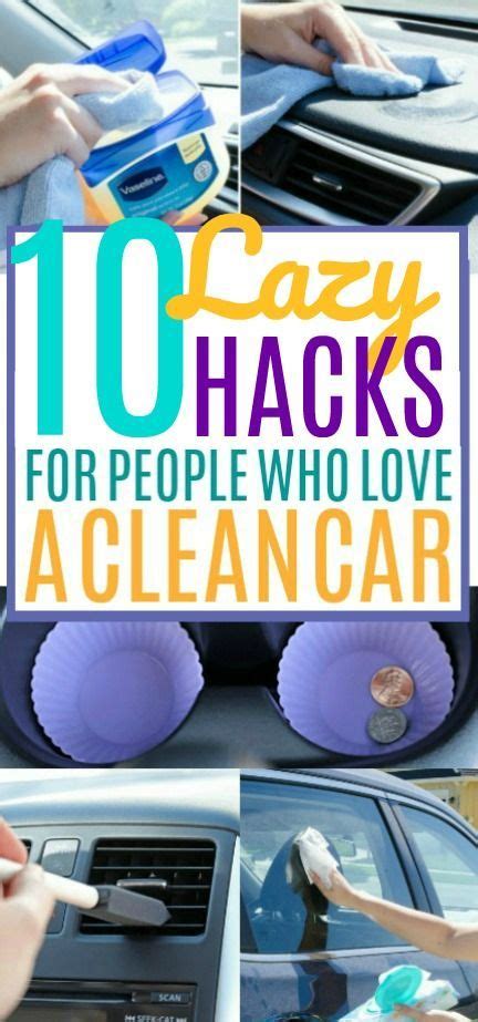 These 10 Lazy Car Cleaning Hacks Are The Best Im So Glad I Found