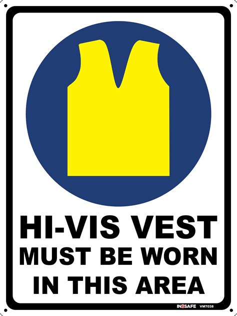mandatory hi vis vest must be worn sign westpeak™ new zealand