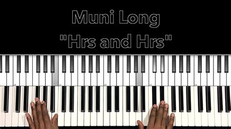 Muni Long Hrs And Hrs Piano Tutorial Youtube