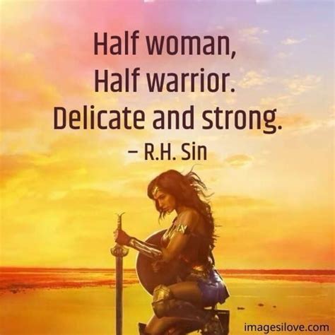 warrior woman quotes images to empower female strength goddess warrior warrior queen warrior