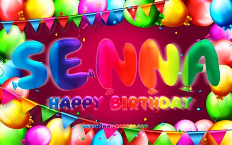 Download Wallpapers Happy Birthday Senna 4k Colorful Balloon Frame