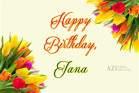 Check spelling or type a new query. Happy Birthday Jana