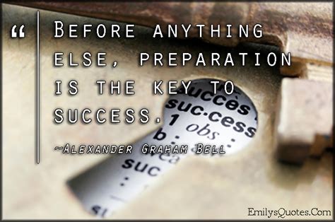 Before Anything Else Preparation Is The Key To Success Popular