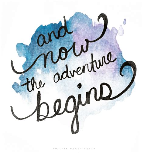 And Now The Adventure Begins — Okay Miss Art Design And So The