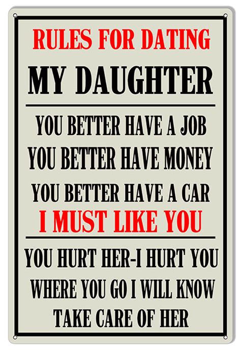 rules for dating my daughter 12×18 funny warning sign reproduction vintage signs