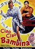 Reparto de Ciao, ciao bambina! (película 1959). Dirigida por Sergio ...