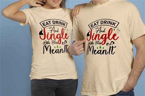 Eat Drink And Jingle Like You Mean It Graphic By Panna Story · Creative