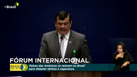 Ministros Da Defesa De 34 Países Estão Reunidos Em Brasília Brasil Em Dia Tv Brasil Notícias