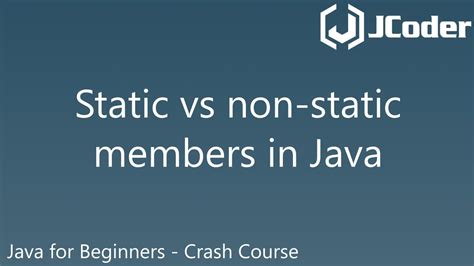 Static Vs Non Static Java For Beginners Crash Course Youtube