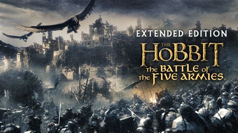 The Hobbit The Battle Of The Five Armies Extended Edition Apple Tv
