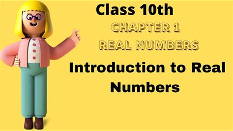 Cbse 10th Class Chapter 1 Real Numbers Introduction To Real