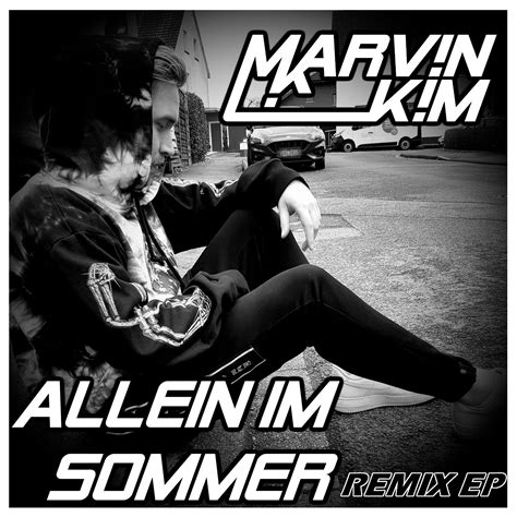 Allein Im Sommer Remix Ep Free Download By Marvn Km