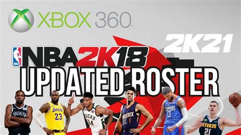 Nba 2k18 Xbox 360 Updated Roster Youtube