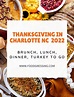 Thanksgiving in Charlotte 2022 NC: Dinner, Turkey to Go