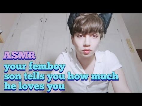 Asmr Your Femboy Son Tells You How Much He Loves You No Music Just Whisper Youtube