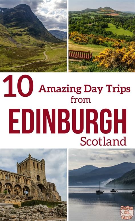 10 Best Day Trips From Edinburgh Scotland By Car Or Tours
