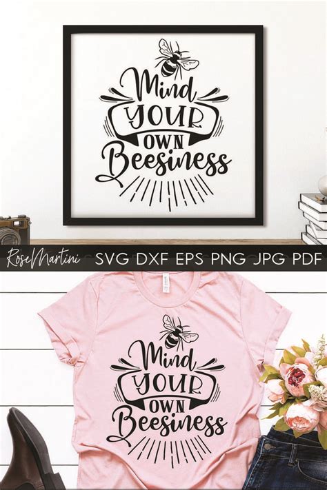 Mind Your Own Beesiness SVG Queen Bee SVG Bumblebee SVG 720370 SVGs