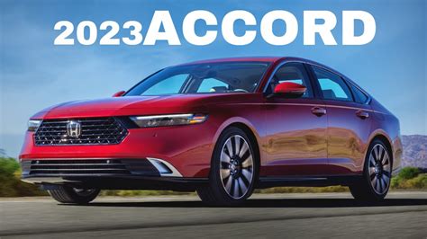 2023 Honda Accord Is The Best Looking Accord Ever Youtube