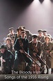 The Bloody Irish! Songs of the 1916 Rising - Where to Watch and Stream ...