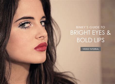Binky S Guide To Bright Eyes And Bold Lips