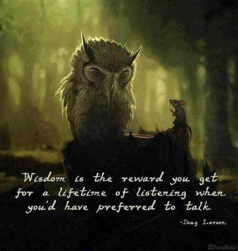 Pin By Billie Jean Morgan On Beliefs Wisdom Quotes Owl Quotes Wisdom