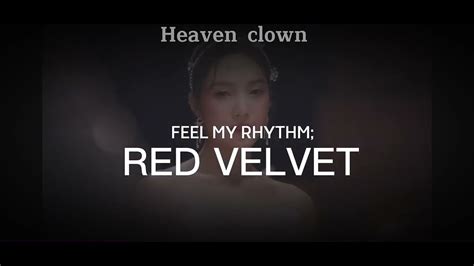 Feel My Rhythm Red Velvet [tradução Legendado] Mv Ver Youtube
