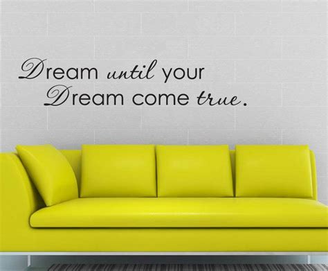 dream until your dreams come true wall art quote removable stickers vinyl decals in wall