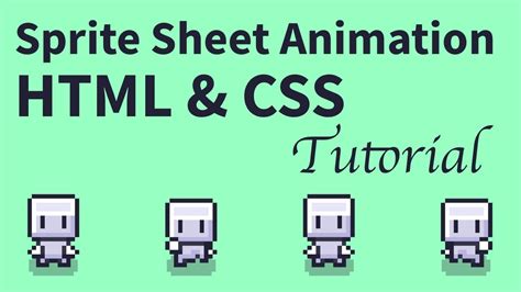 Sprite Sheet Animation Tutorial With Html And Css Youtube