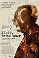 El caso Fritz Bauer (2015) | Cines.com