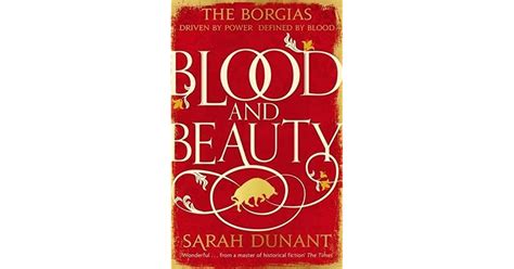 Blood And Beauty By Sarah Dunant
