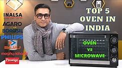 Best Oven in India 2022 🔥 Top 5 Oven for Home use ⚡ Oven vs Microwave ⚡ Best Oven for All Purpose