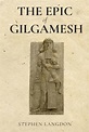 The Epic of Gilgamesh by Stephen Langdon (English) Paperback Book Free ...