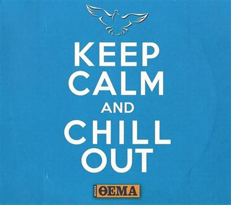 Keep Calm And Chill Out CD Discogs