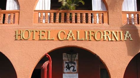 The Eagles Sue Canadians Who Run Mexico S Hotel California 35 Images