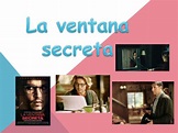 La ventana Secreta